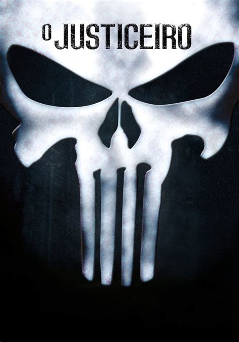 Punisher O Vingador Filme Veja Onde Assistir