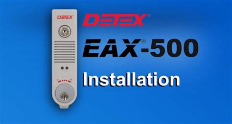 Eax 500 Installation Detex Corporation