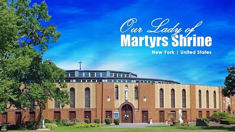 Our Lady Of Martyrs Shrine Auriesville New York United States