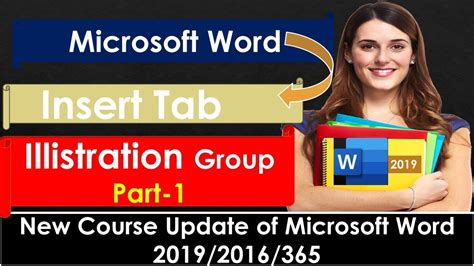 Microsoft Word Insert Tab Illustration Group Part 1 Youtube