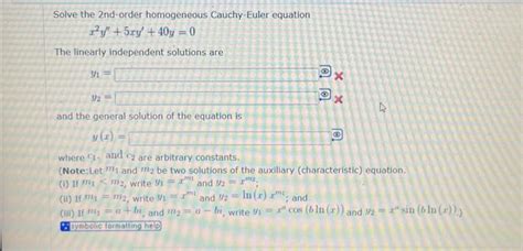 Solved Solve The 2nd Order Homogeneous Cauchy Euler Equation Chegg