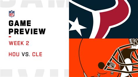 Houston Texans Vs Cleveland Browns Preview Week 2