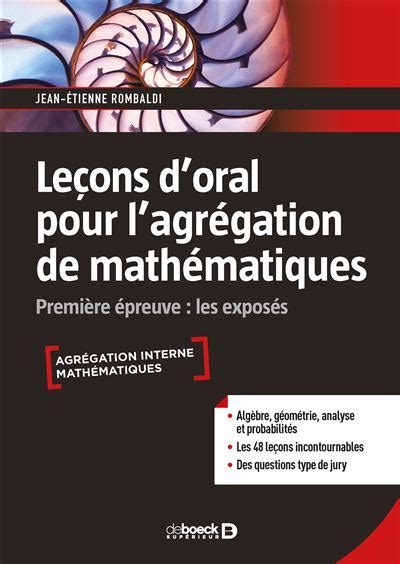 Leçons d oral pour l agrégation de mathématiques Première épreuve les