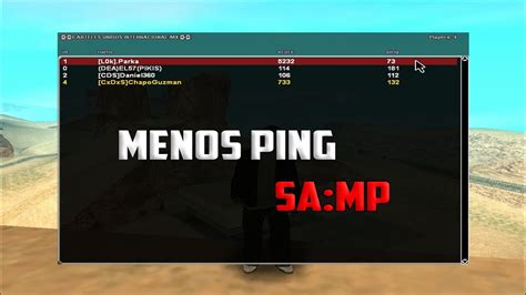 Mod Para Bajar El Ping En Gta San Andreas Multiplayer Samp Youtube