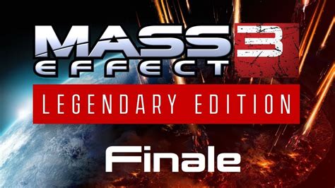 Mass Effect 3 Legendary Edition Finale Youtube