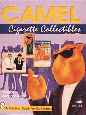 Camel Cigarette Collectibles: 1964-1995 by Douglas Congdon-Martin ...