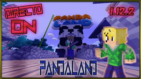 SERVIDOR CON MODS 1 12 2 NO PREMIUN 2023 PANDALAND YouTube