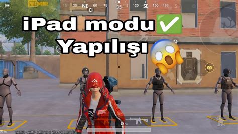 Pad Modu Nasil Yapilir Tablet Modu G R Nm Pubg Mob Le Youtube