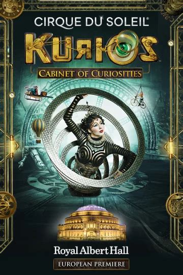 Cirque Du Soleil Kurios Tickets Royal Albert Hall London Theatre