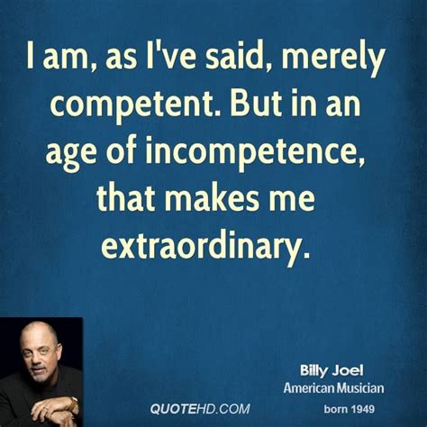 Billy Joel Quotes. QuotesGram