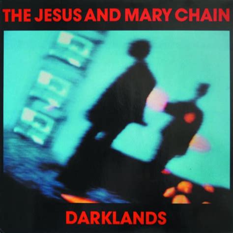 Jesus And Mary Chain Darklands Rar File