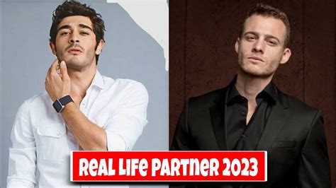 Burak Deniz And Kerem Bursin Real Life Partner Youtube