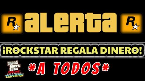 GTA 5 ONLINE ROCKSTAR REGALA DINERO 250K A TODOS Los JUGADORES