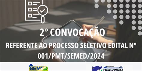 Convoca O Referente Ao Processo Seletivo Edital N Pmt Semed