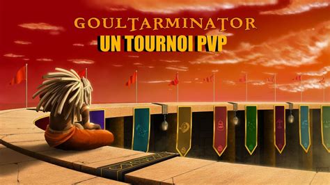 UN TOURNOI PVP SUR DOFUS RETRO YouTube