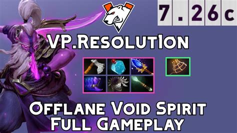 Void Spirit Vp Resolut On Offlane Void Spirit Full Gameplay C