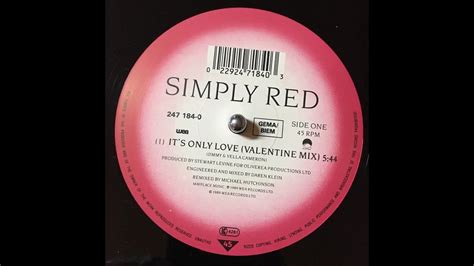 Simply Red It S Only Love Valentine Mix YouTube