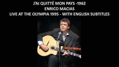 J ai quitté mon pays 1962 Enrico Macias Live at the Olympia 1995