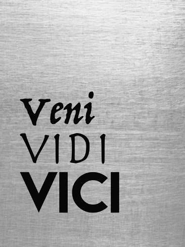 Veni Vidi Vici Art Print Tara Moss Art Veni Vidi Vici Tara