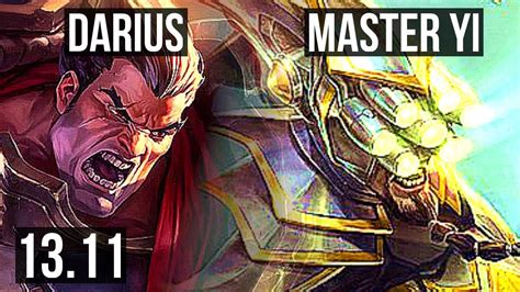 DARIUS Vs YI TOP 6 Solo Kills 1000 Games 1 0M Mastery KR