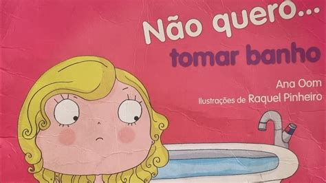 N O Quero Tomar Banho Livro Narrado Youtube