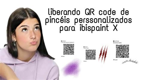 Liberando Qr Code De Pinc Is Personalizados Para Ibispaint X Youtube