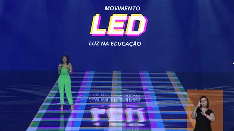 Foco Na Educa O Globo Lan A Segunda Edi O Do Movimento Led