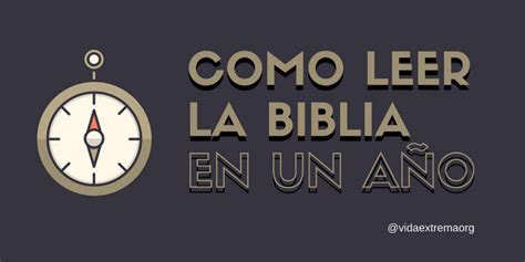 Leer la Biblia en un Año La Guía Definitiva 2025