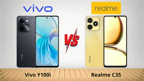 Vivo Y100i Vs Realme C35 Youtube