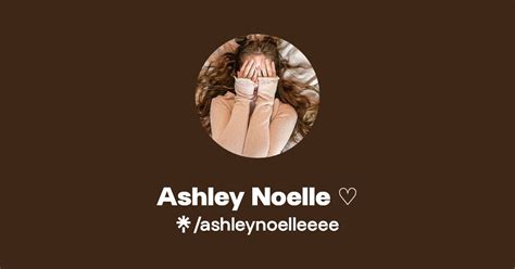 Ashley Noelle Instagram Tiktok Linktree