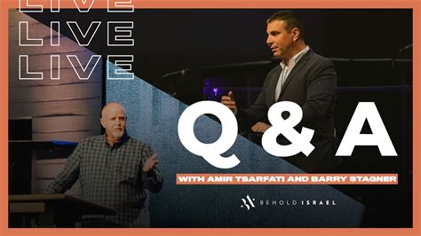 Live Q A With Amir Tsarfati And Pastor Barry Stagner June