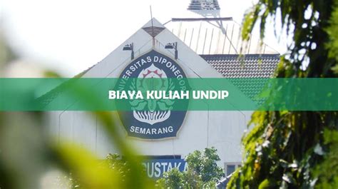 3 Biaya Kuliah Undip 2024 Jalur Snmptn Sbmptn And Mandiri