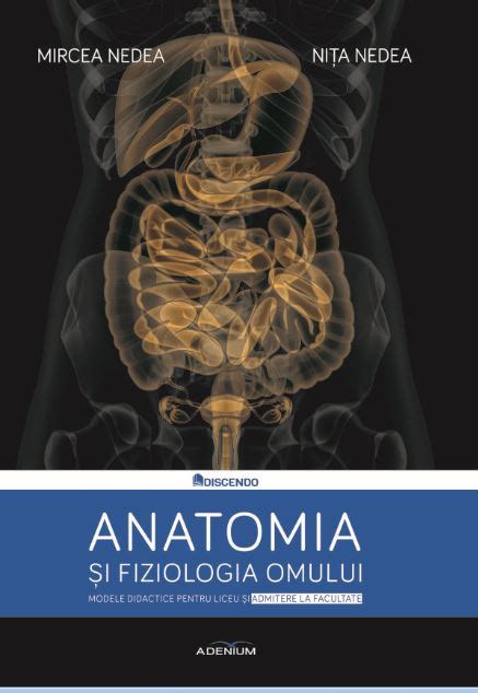 Anatomia Si Fiziologia Omului Pdf Autor Mircea Nedea Nita Nedea