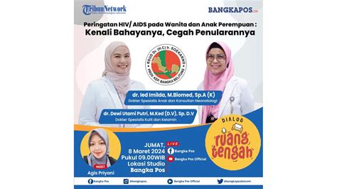 Peringatan Hiv Aids Pada Wanita Anak Perempuan Kenali Bahayanya