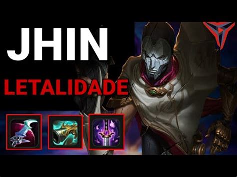 JHIN LETALIDADE TÁ MUITO FORTE JHIN GAMEPLAY LEAGUE OF LEGENDS