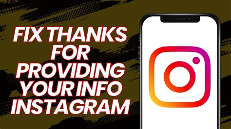 How To Fix Thanks For Providing Your Info Instagram Youtube