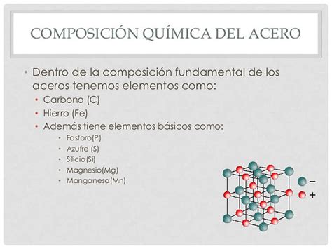 COMPOSICION QUIMICA Quimica Acero