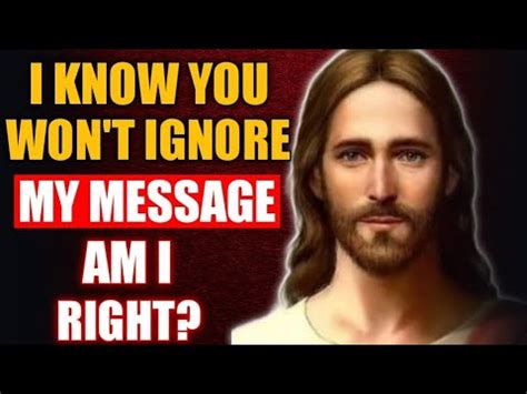 Don T Prove Jesus Wrong By Ignoring This Message God Message Today