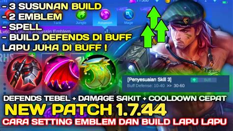 NEW PATCH 1 7 44 CARA SETTING EMBLEM DAN BUILD LAPU LAPU TERSAKIT 2023