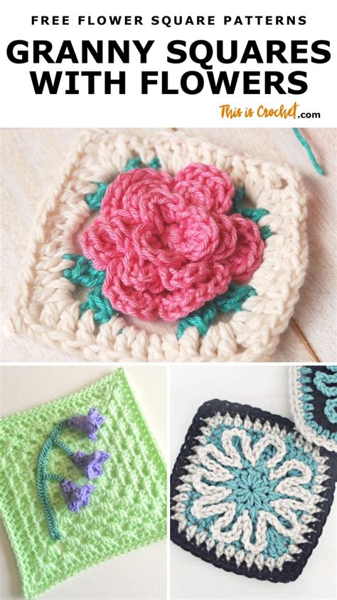 The Best Crochet Granny Square Flower Patterns To Make This Is Crochet