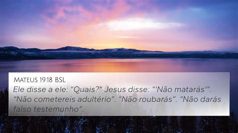 Mateus 19 18 BSL 4K Wallpaper Ele Disse A Ele Quais Jesus Disse