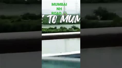 MUMBAI KI NH ROAD YouTube