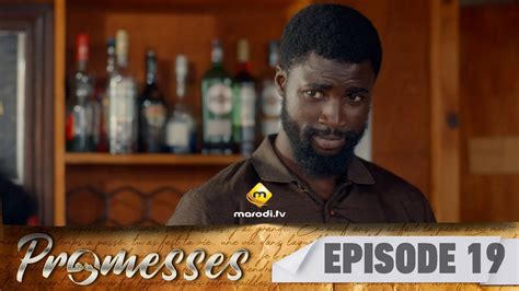 Série Promesses Saison 1 Episode 19 VOSTFR YouTube