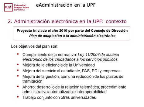 Eadministraci N En La Upf Un Caso De Xito Ppt Descargar