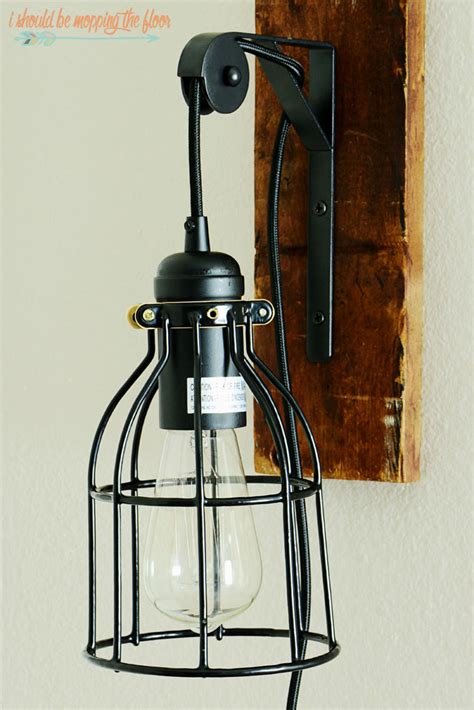 Diy Industrial Light Fixture I Should Be Mopping The Floor