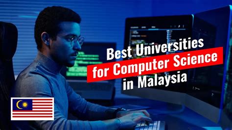 Best Universities For Computer Science In Malaysia Aims Education