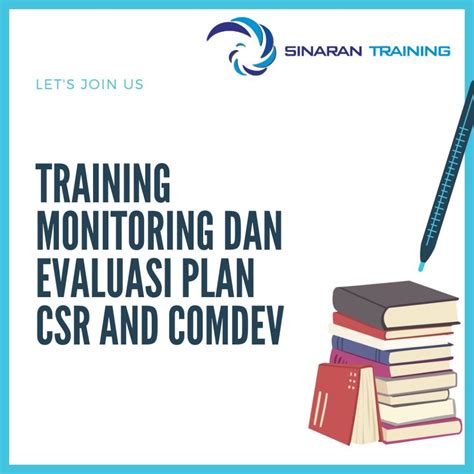 TRAINING MONITORING DAN EVALUASI PLAN CSR AND COMDEV Sinaran Training