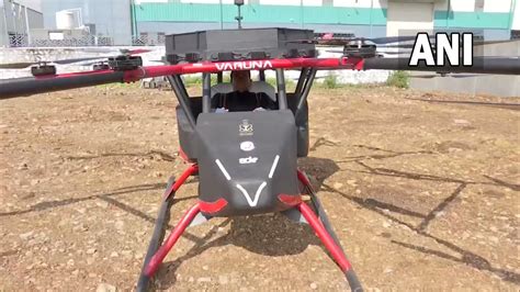 Ani On Twitter Watch Varuna Countrys First Human Carrying Drone