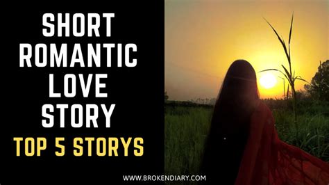 Top 5 Short Romantic Love Story In Hindi 5 रोमांटिक प्यार भरी कहानिया