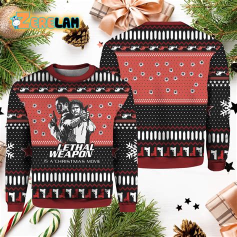 Lethal Weapon Is a Christmas Movie Christmas Ugly Sweater - Zerelam